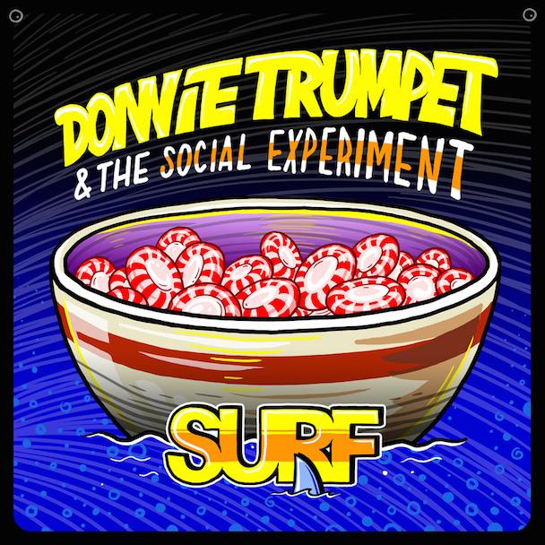Song+of+the+Week%3A+Sunday+Candy+by+Donnie+Trumpet+and+the+Social+Experiment