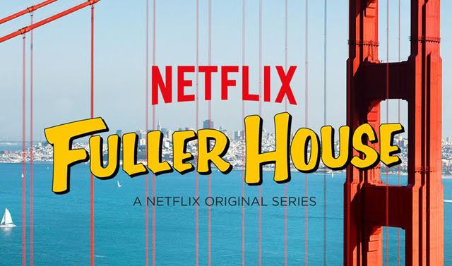 Fuller House: A Worthy Continuation of the Tradition