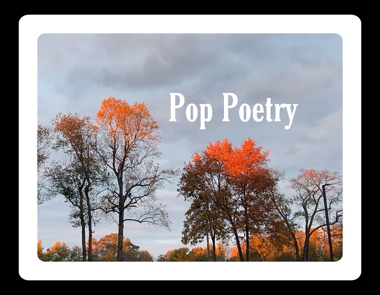 Pop Poetry: As Though