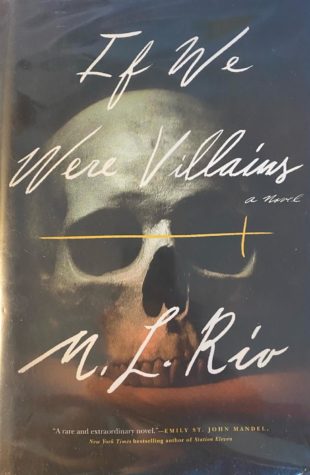 If We Were Villains: A Novel