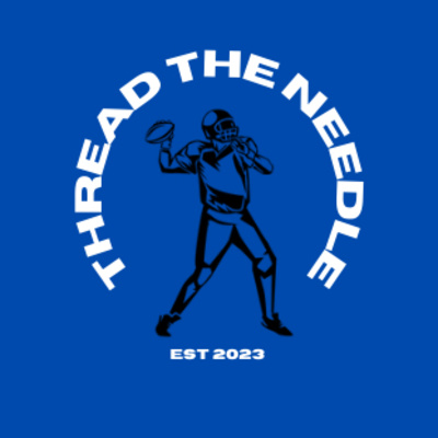 Thread the Needle: A Deep Dive Into Sports – Episode 3