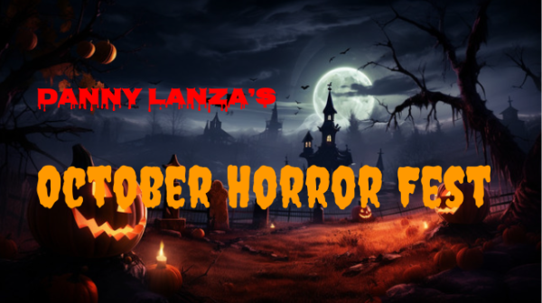 October Horror Fest - Day 1