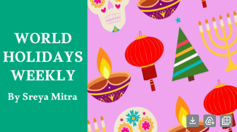 World Holidays Weekly —  Valentines Day