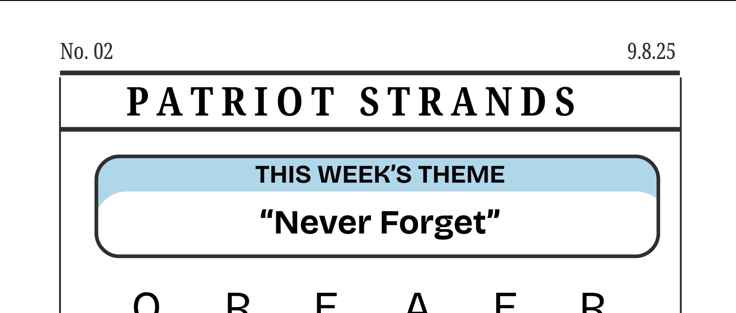 Patriot Strands – “Never Forget” (9.8.25)