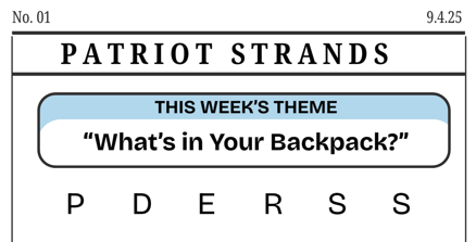 Patriot Strands - "What's in Your Backpack?" (9.1.25)